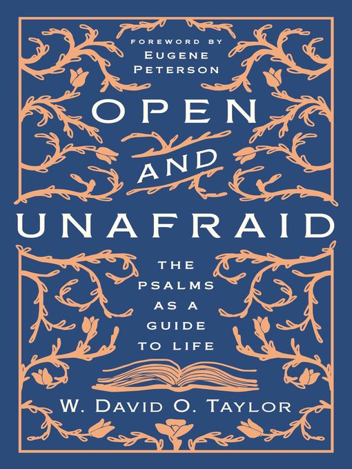 Title details for Open and Unafraid by W. David O.  Taylor - Wait list